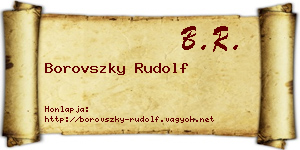 Borovszky Rudolf névjegykártya